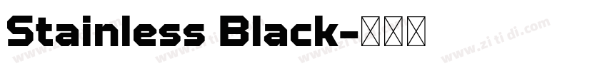 Stainless Black字体转换
